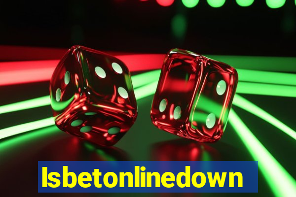 Isbetonlinedown