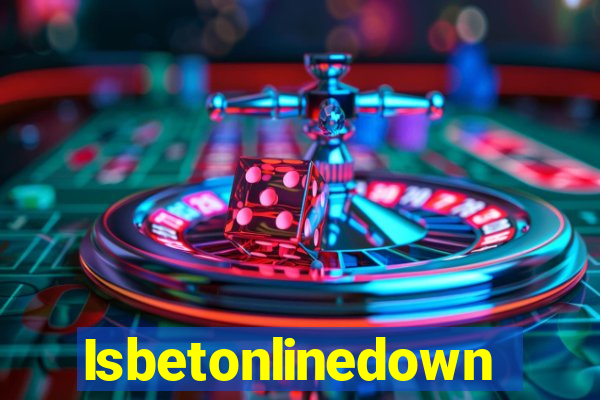 Isbetonlinedown