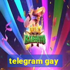 telegram gay