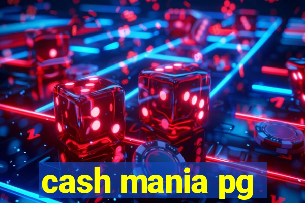 cash mania pg