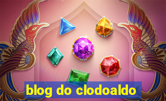 blog do clodoaldo