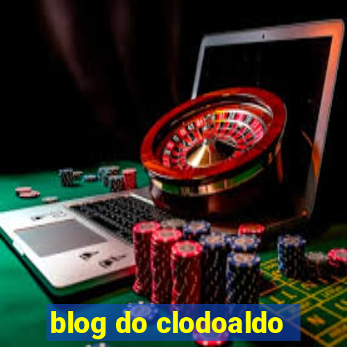 blog do clodoaldo