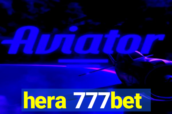 hera 777bet