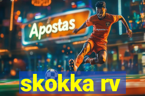 skokka rv