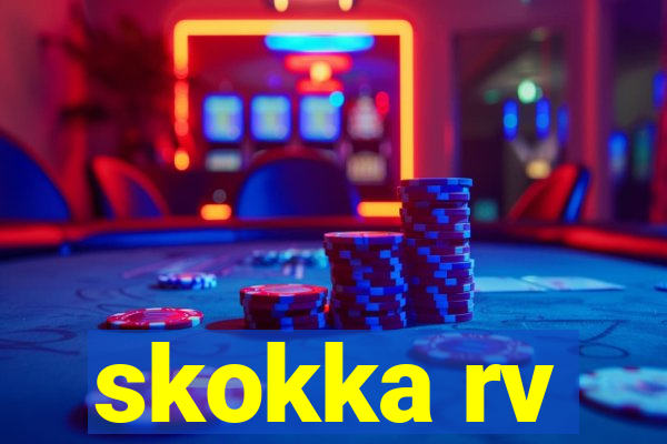 skokka rv