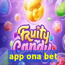 app ona bet