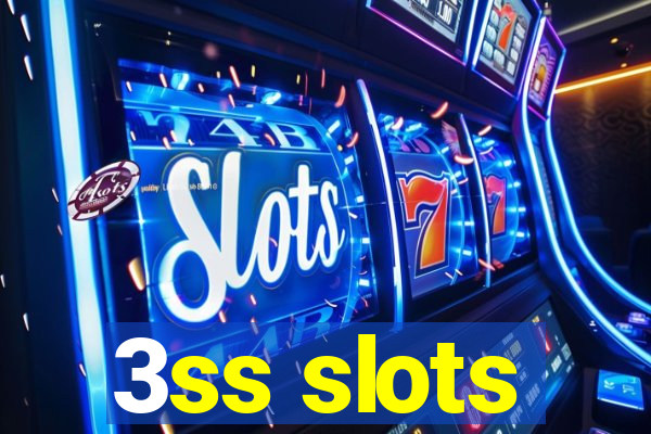 3ss slots