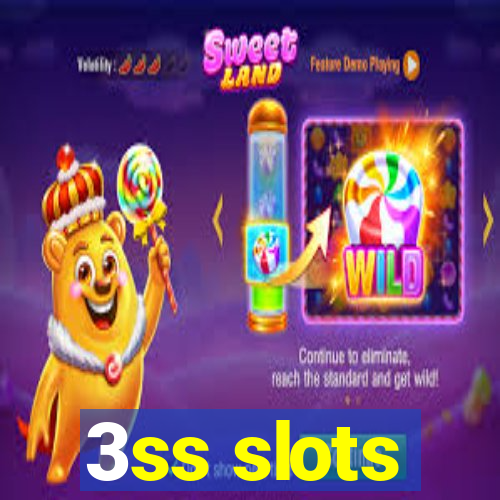 3ss slots