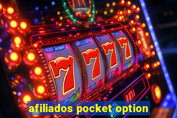 afiliados pocket option