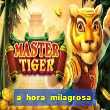 a hora milagrosa livro pdf download