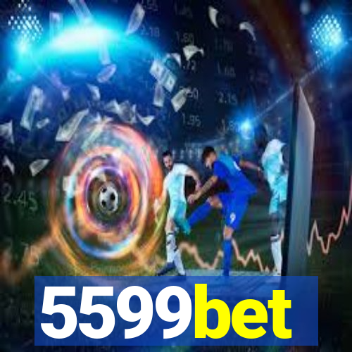 5599bet