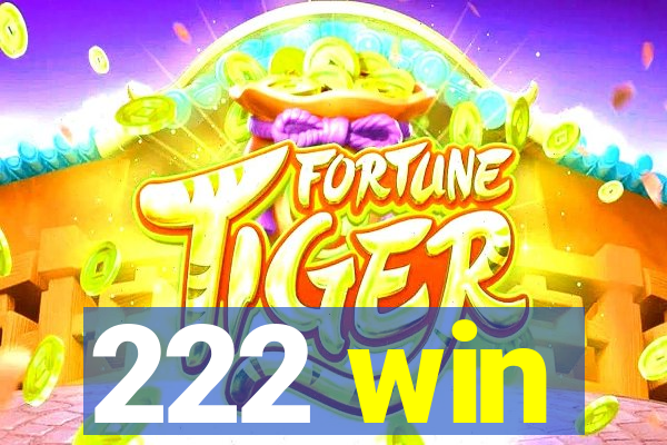 222 win