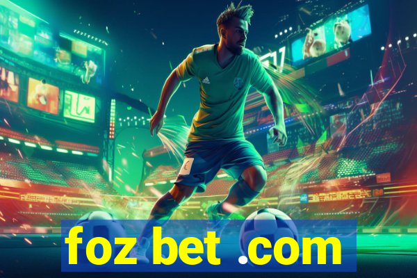 foz bet .com