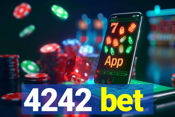 4242 bet