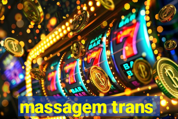 massagem trans