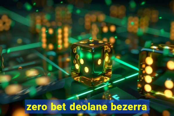 zero bet deolane bezerra