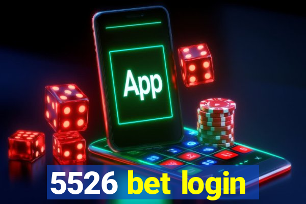 5526 bet login