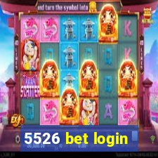 5526 bet login