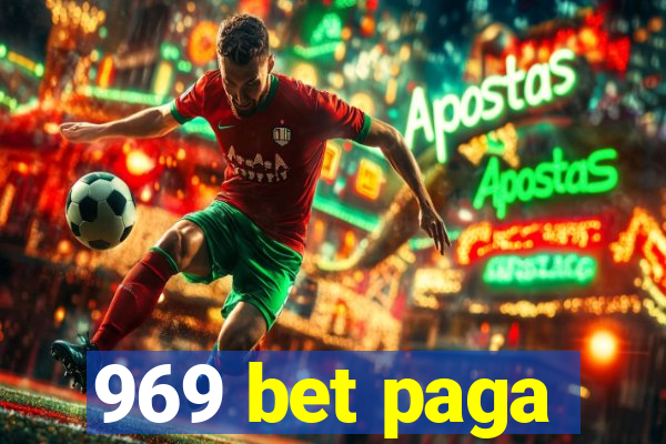 969 bet paga