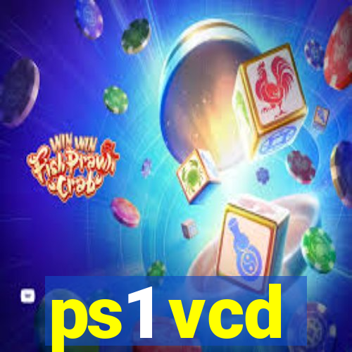 ps1 vcd