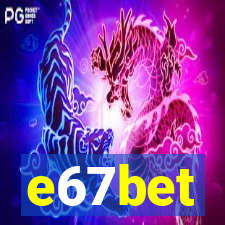 e67bet