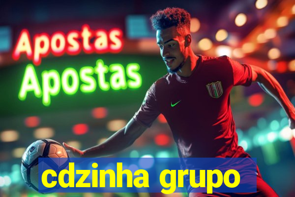 cdzinha grupo