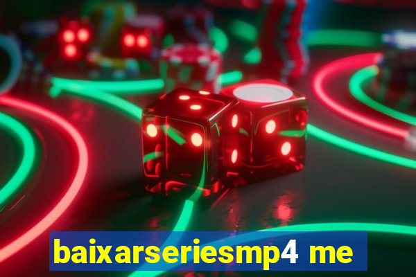 baixarseriesmp4 me