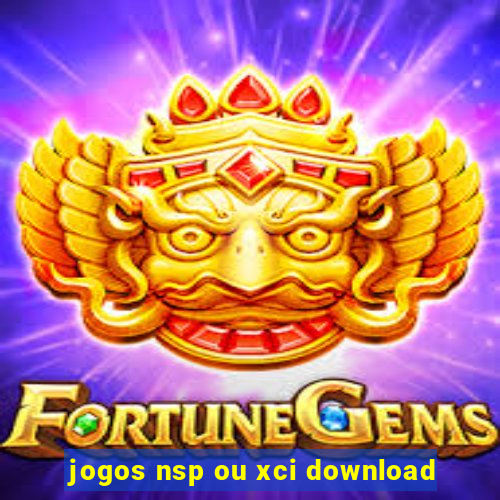 jogos nsp ou xci download