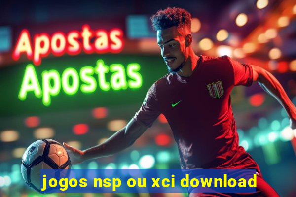 jogos nsp ou xci download