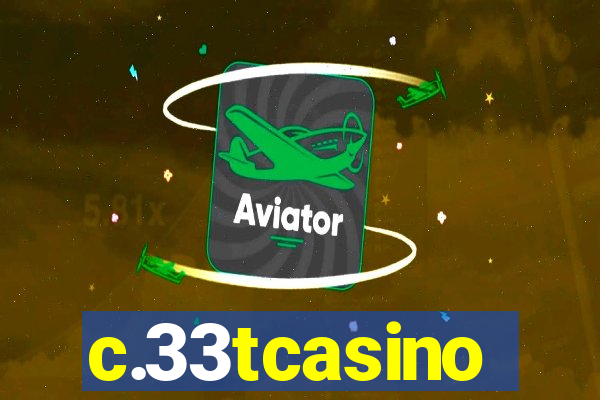 c.33tcasino