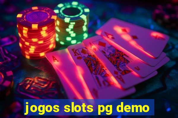 jogos slots pg demo