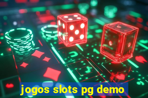 jogos slots pg demo