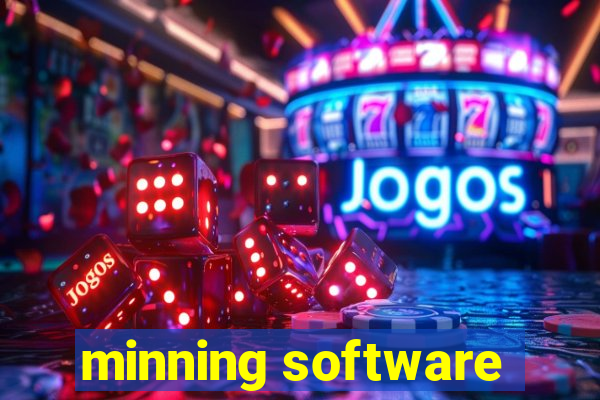 minning software