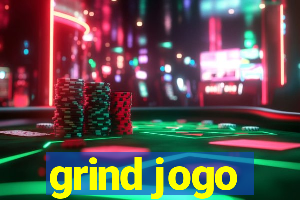 grind jogo