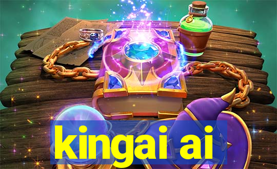 kingai ai