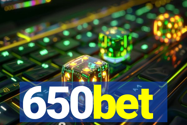 650bet