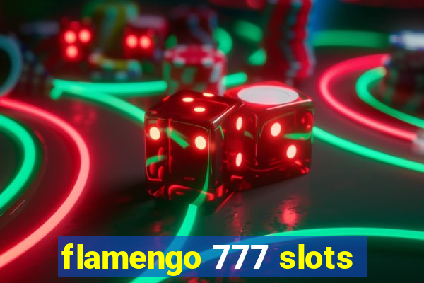 flamengo 777 slots