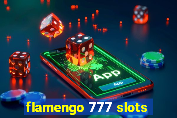 flamengo 777 slots