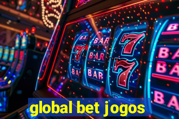 global bet jogos