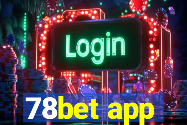 78bet app