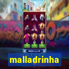 malladrinha