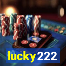 lucky222