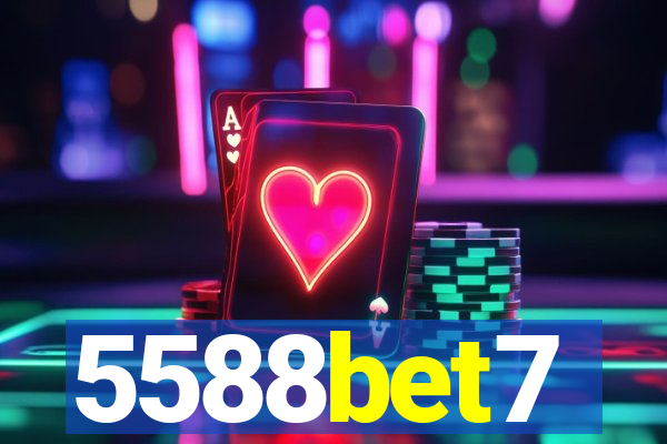 5588bet7