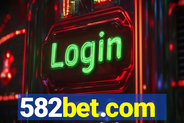 582bet.com