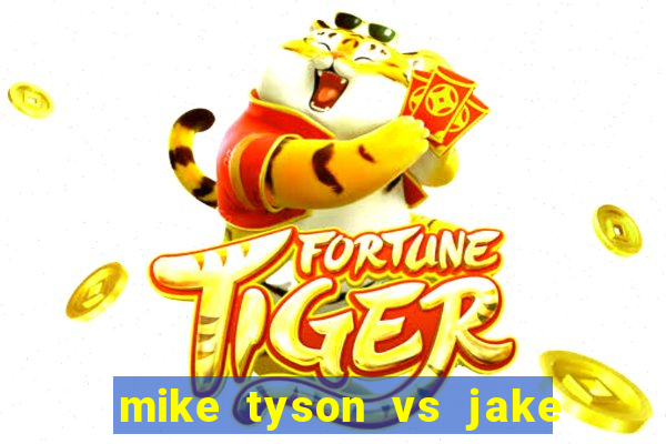 mike tyson vs jake paul assistir online