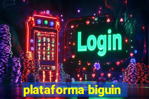 plataforma biguin