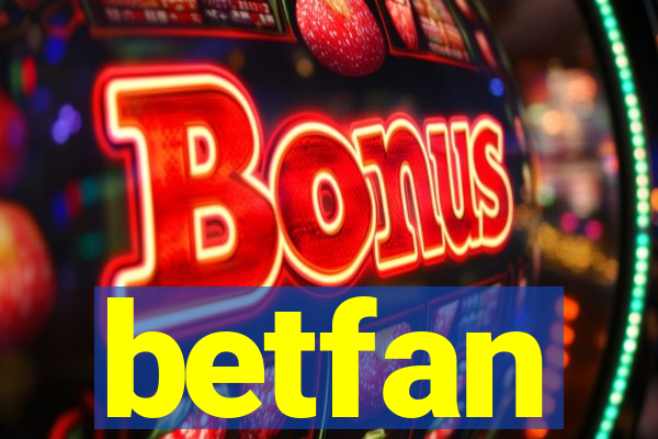 betfan