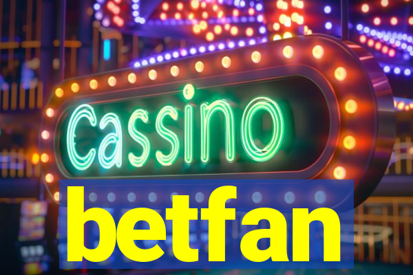 betfan