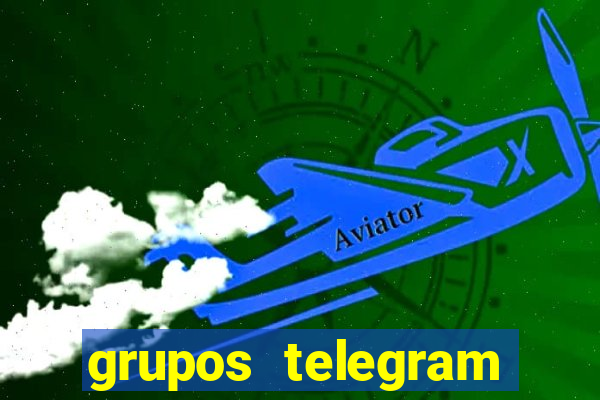 grupos telegram mais 18