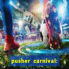 pusher carnival: coin master